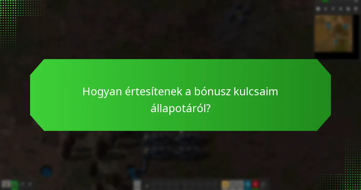 Hogyan követhetem nyomon a Factorio bónusz kulcsaimat?