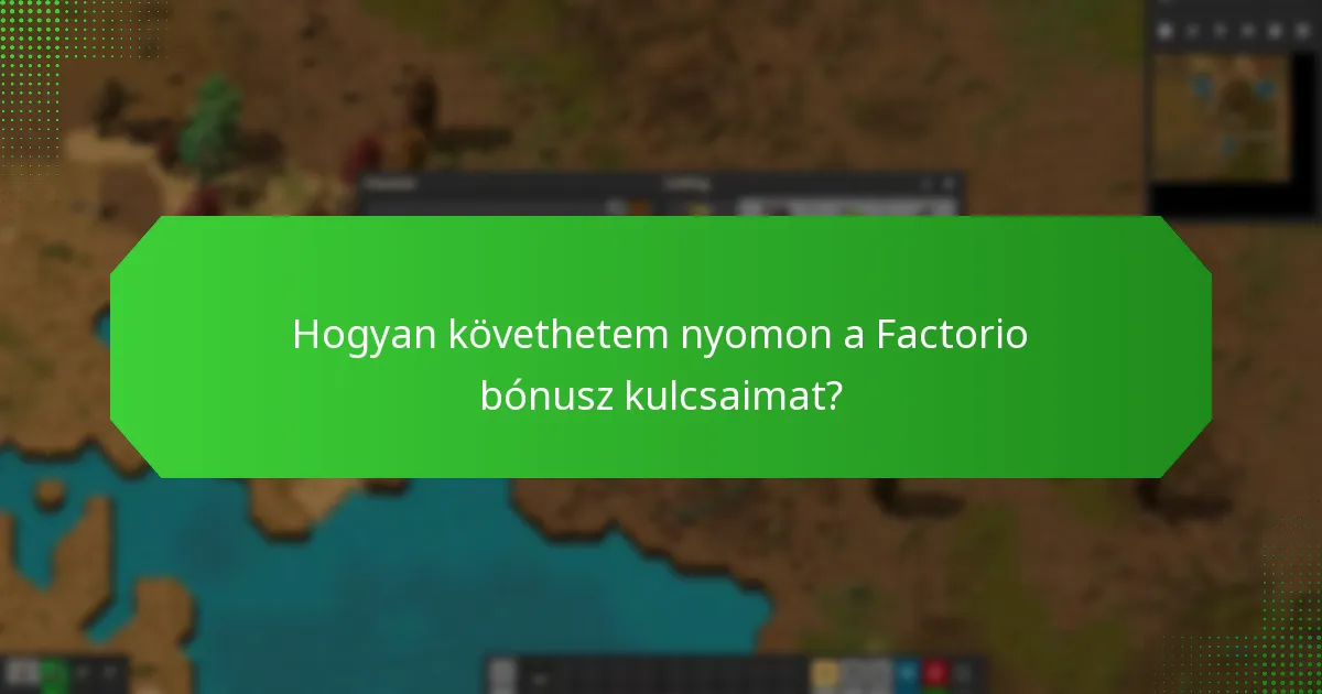 Hogyan értesítenek a bónusz kulcsaim állapotáról?