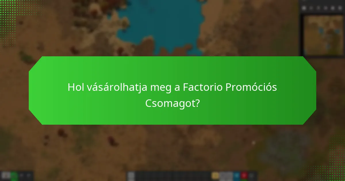 Hogyan működnek a keresztpromóciók a Factorio Promóciós Csomagban?