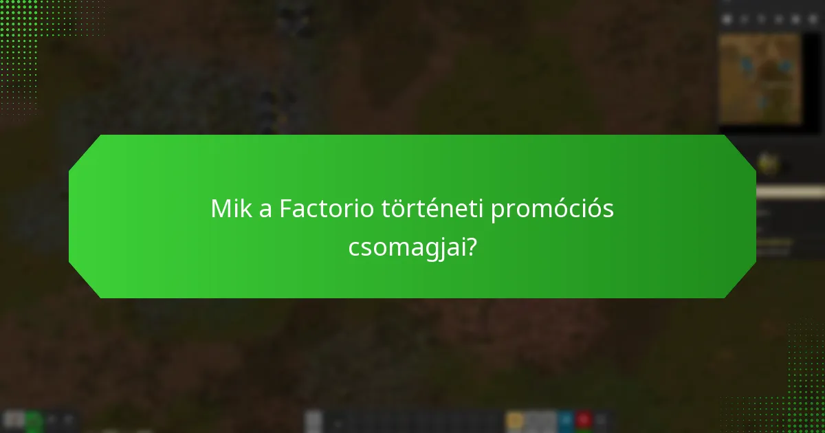 Hogyan hasonlíthatók össze a jelenlegi promóciós csomagok a történeti csomagokkal?