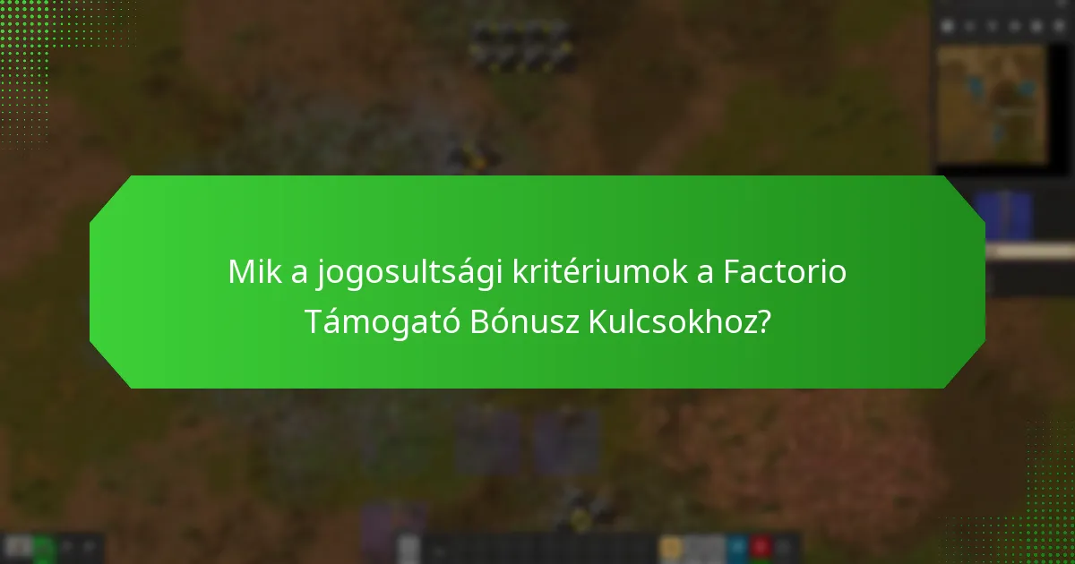 Mik a különbségek a Támogató Bónusz Kulcsok és a normál kulcsok között?