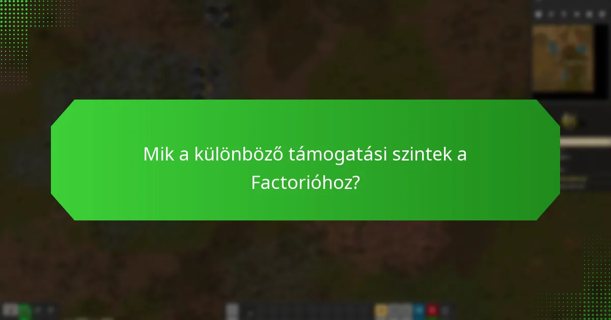 Milyen jutalmakat kapnak a játékosok a Factorio támogatásáért?