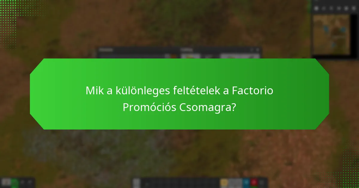 Hogyan igényelheted a Factorio Promóciós Csomagot?