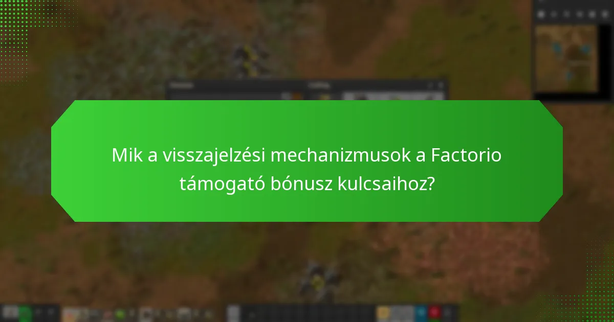 Hogyan szerezhetnek a felhasználók Factorio támogató bónusz kulcsokat?