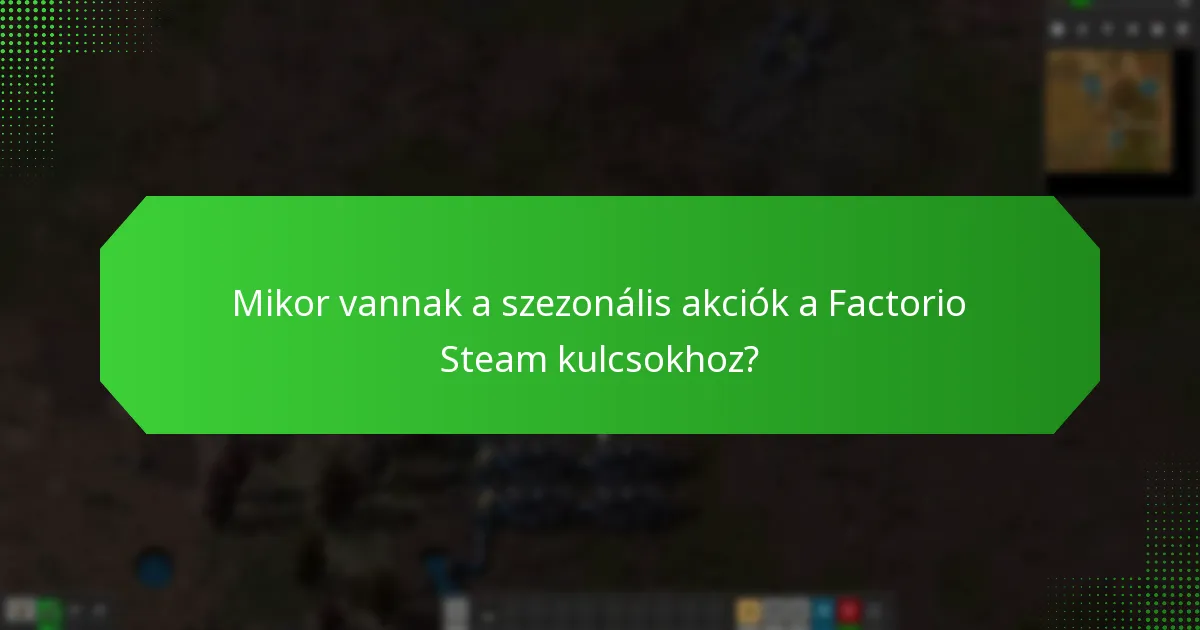 Mely platformok kínálják a legjobb ajánlatokat a Factorio Steam kulcsokhoz?