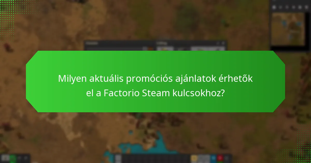 Mik a lépések egy Factorio Steam kulcs beváltásához?